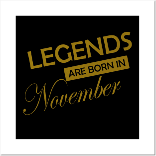 Legends are born in .. gold design Posters and Art